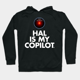 HAL Is My Co-Pilot Hoodie